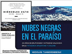 SE PRESENTARÁ EL LIBRO "NUBES NEGRAS" SOBRE LA ACTIVIDAD VOLCÁNICA EN LA PATAGONIA